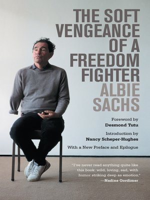 cover image of The Soft Vengeance of a Freedom Fighter